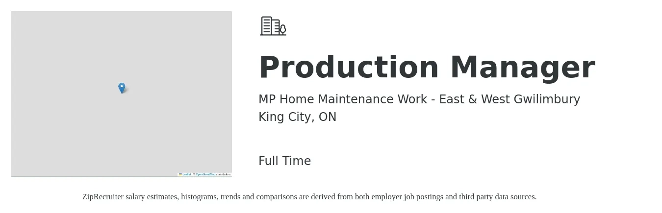 MP Home Maintenance Work - East & West Gwilimbury job posting for a Production Manager in King City, ON with a map of King City location.