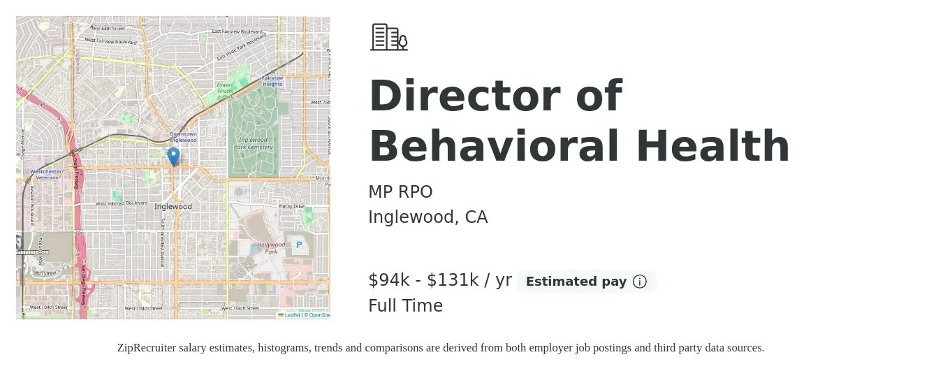 MP RPO job posting for a Director of Behavioral Health in Inglewood, CA with a salary of $94,000 to $131,000 Yearly with a map of Inglewood location.