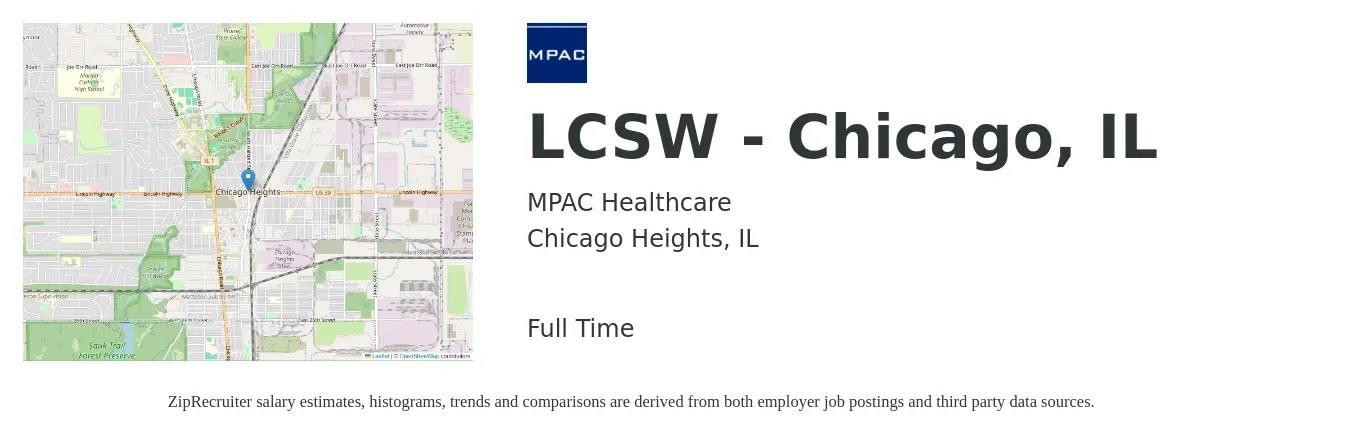 MPAC Healthcare job posting for a LCSW - Chicago, IL in Chicago Heights, IL with a salary of $70,400 to $109,500 Yearly with a map of Chicago Heights location.
