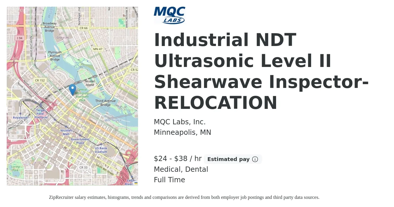 MQC Labs, Inc. job posting for a Industrial NDT Ultrasonic Level II Shearwave Inspector-RELOCATION in Minneapolis, MN with a salary of $25 to $40 Hourly and benefits including medical, pto, retirement, dental, and life_insurance with a map of Minneapolis location.