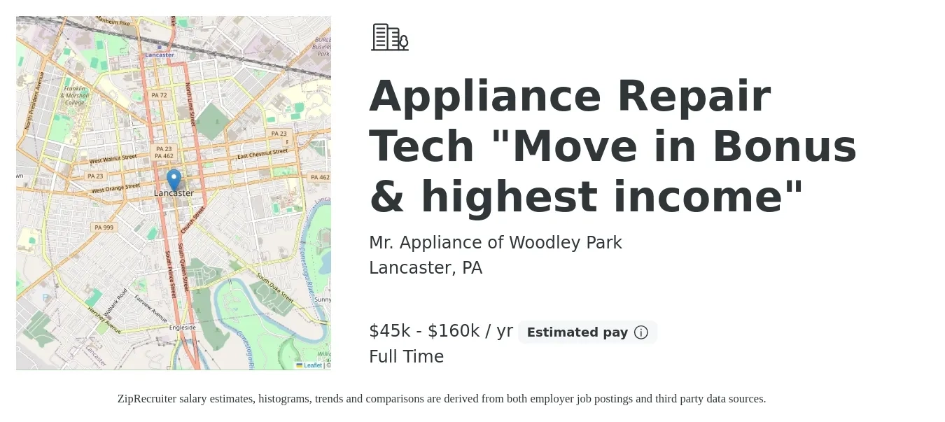 Mr. Appliance of Woodley Park job posting for a Appliance Repair Tech "Move in Bonus & highest income" in Lancaster, PA with a salary of $45,000 to $160,000 Yearly with a map of Lancaster location.