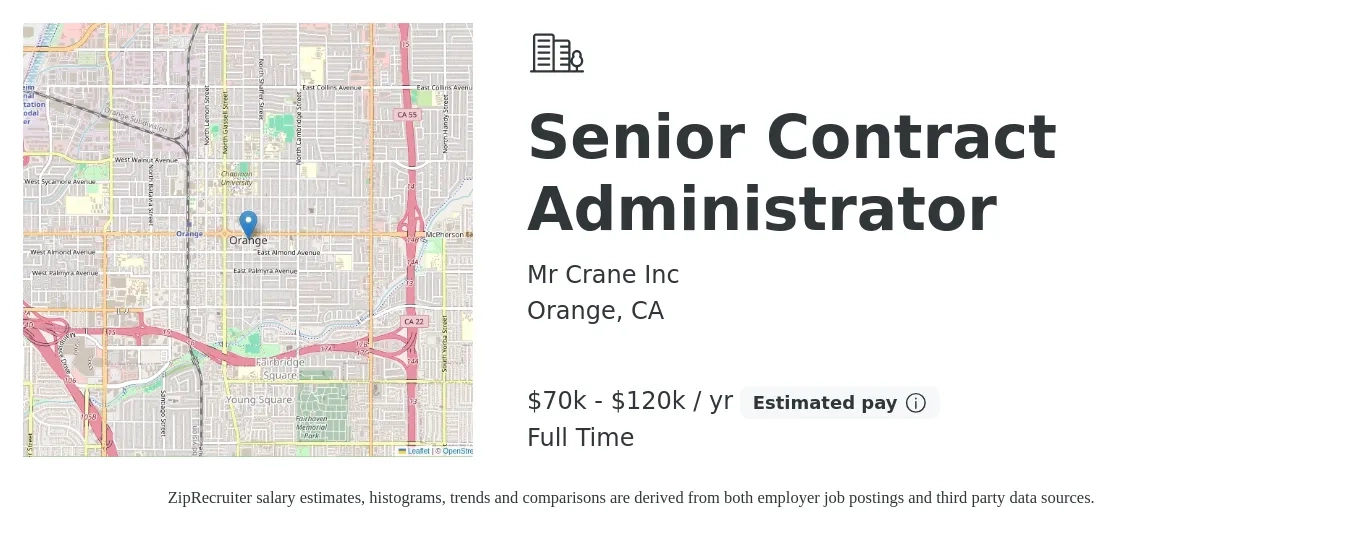 Mr Crane Inc job posting for a Senior Contract Administrator in Orange, CA with a salary of $70,000 to $120,000 Yearly with a map of Orange location.