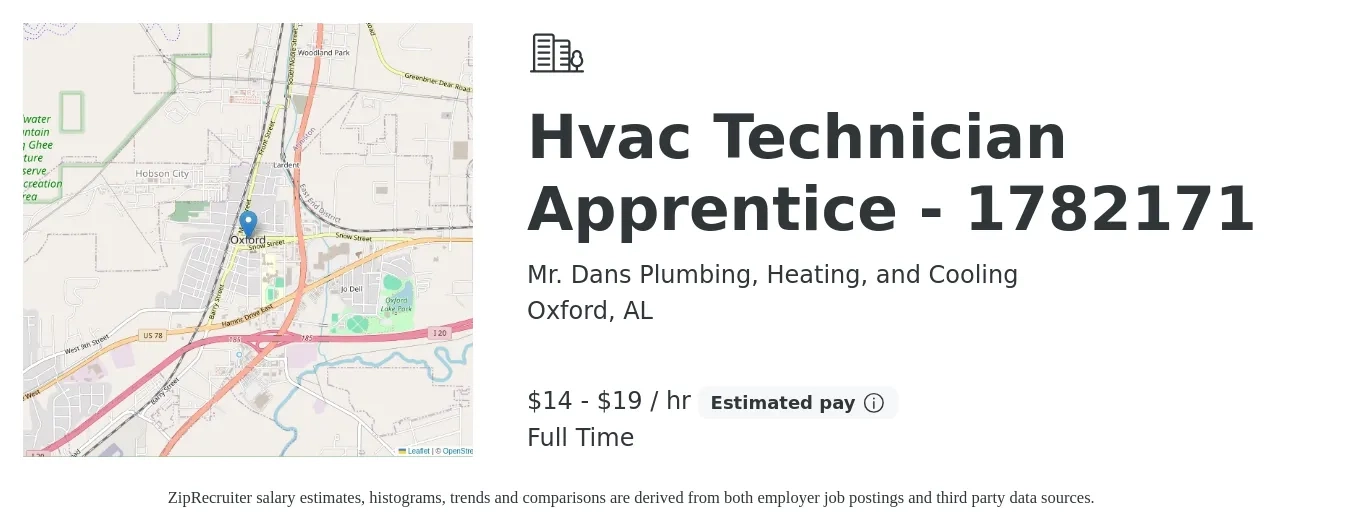 Mr. Dans Plumbing, Heating, and Cooling job posting for a Hvac Technician Apprentice - 1782171 in Oxford, AL with a salary of $15 to $20 Hourly with a map of Oxford location.