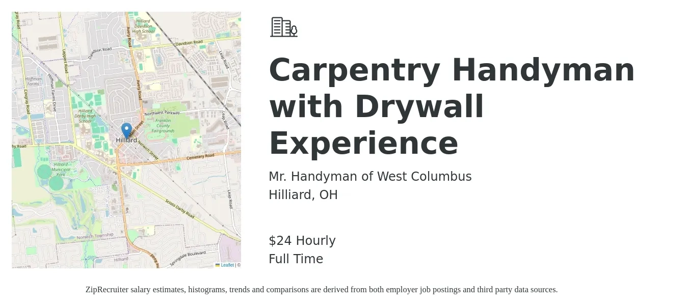 Mr. Handyman of West Columbus job posting for a Carpentry Handyman with Drywall Experience in Hilliard, OH with a salary of $25 Hourly with a map of Hilliard location.
