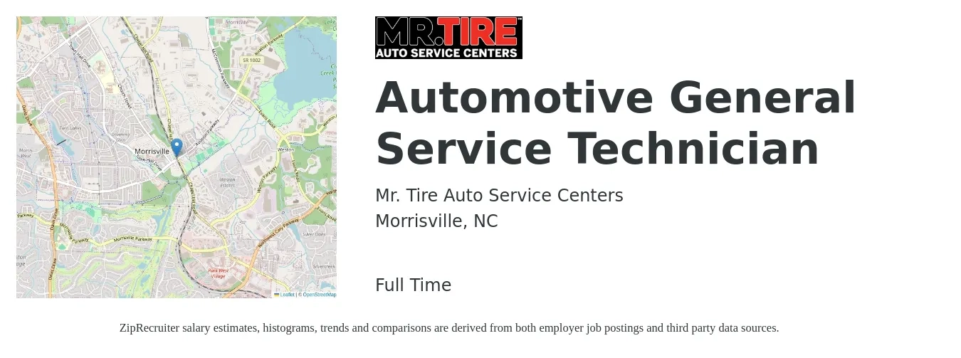 Mr. Tire Auto Service Centers job posting for a Automotive General Service Technician in Morrisville, NC with a salary of $16 to $31 Hourly with a map of Morrisville location.