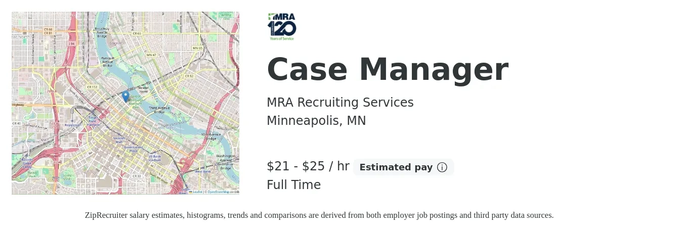 MRA Recruiting Services job posting for a Case Manager in Minneapolis, MN with a salary of $22 to $26 Hourly with a map of Minneapolis location.