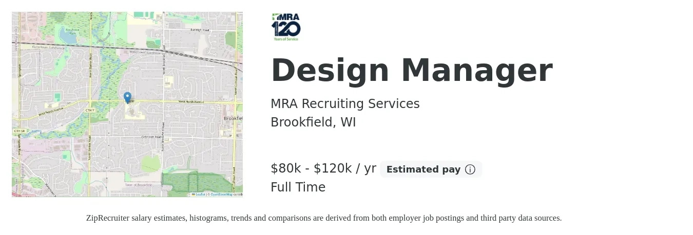 MRA Recruiting Services job posting for a Design Manager in Brookfield, WI with a salary of $80,000 to $120,000 Yearly with a map of Brookfield location.