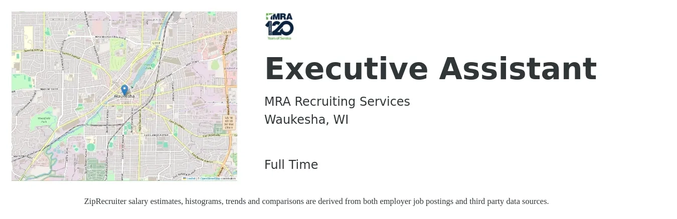 MRA Recruiting Services job posting for a Executive Assistant in Waukesha, WI with a salary of $45,400 to $68,100 Yearly with a map of Waukesha location.