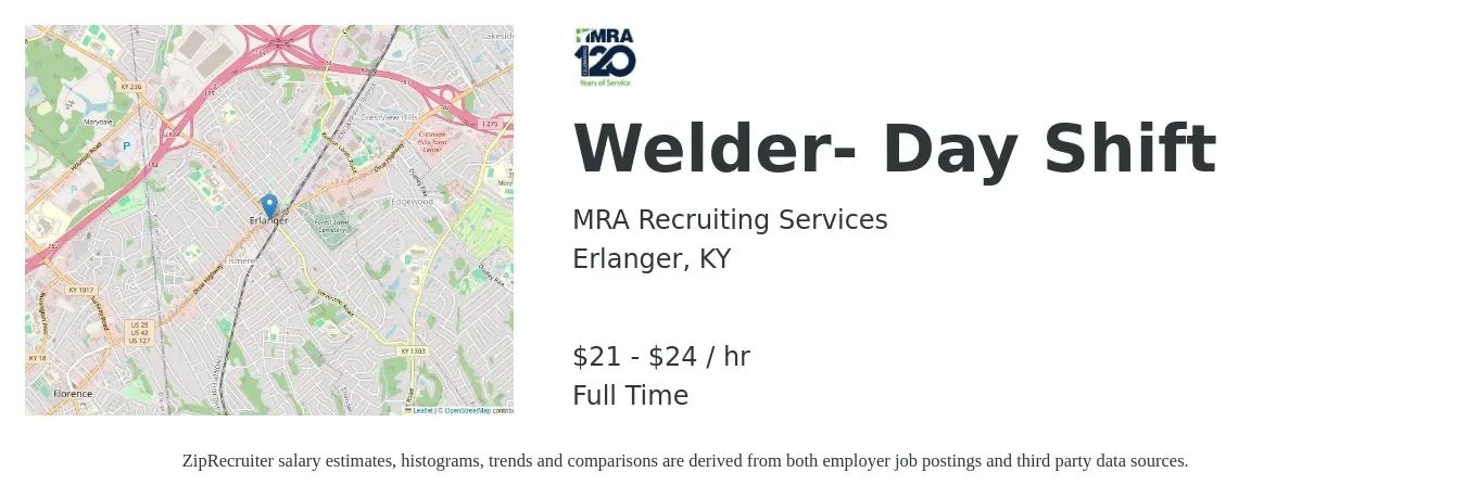MRA Recruiting Services job posting for a Welder- Day Shift in Erlanger, KY with a salary of $22 to $25 Hourly with a map of Erlanger location.