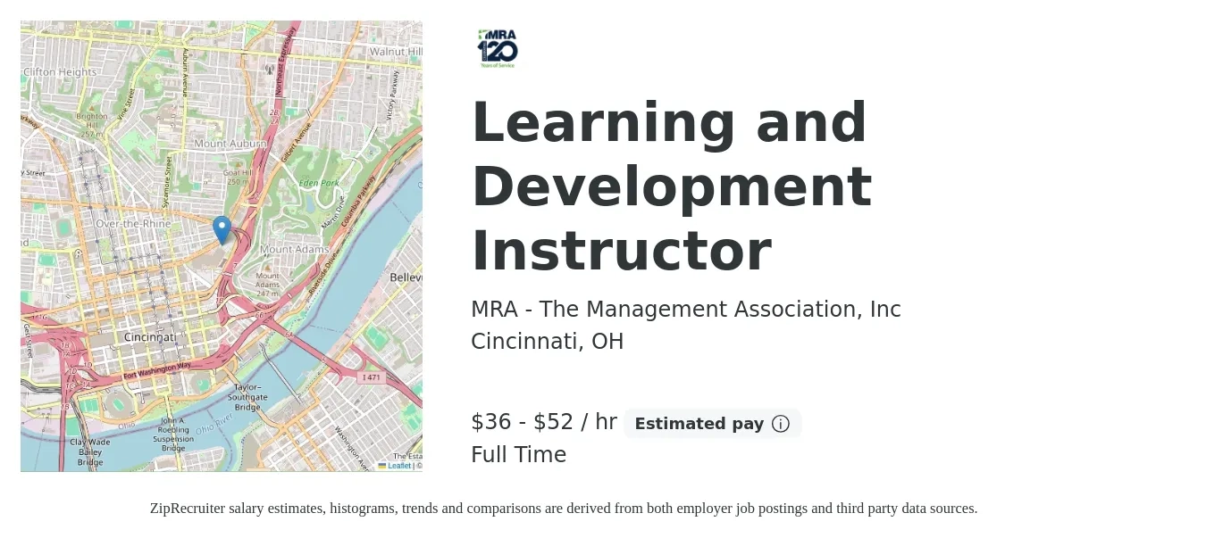 MRA - The Management Association, Inc job posting for a Learning and Development Instructor in Cincinnati, OH with a salary of $38 to $55 Hourly with a map of Cincinnati location.
