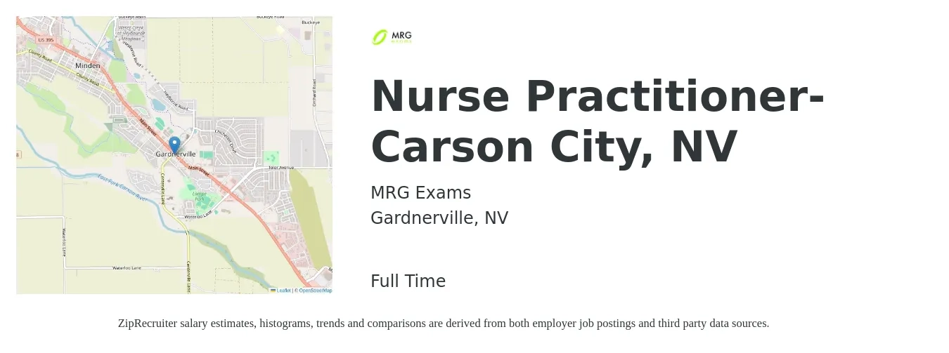 MRG Exams job posting for a Nurse Practitioner-Carson City, NV in Gardnerville, NV with a salary of $108,600 to $150,900 Yearly with a map of Gardnerville location.