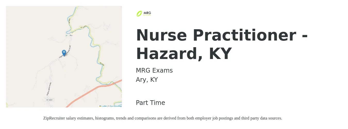 MRG Exams job posting for a Nurse Practitioner - Hazard, KY in Ary, KY with a salary of $112,500 to $156,300 Yearly with a map of Ary location.