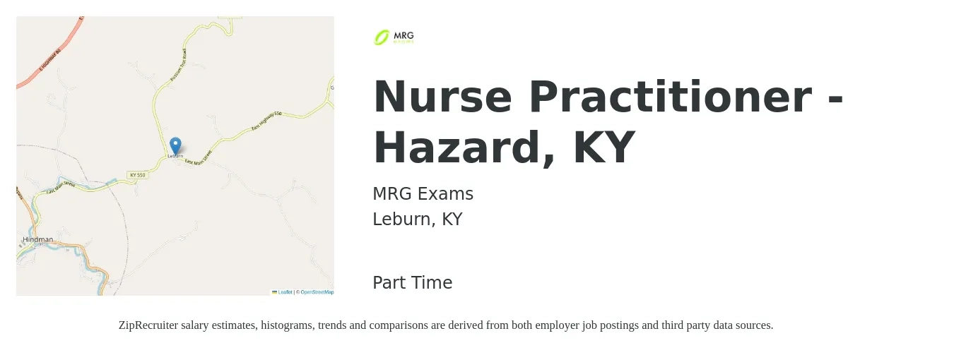 MRG Exams job posting for a Nurse Practitioner - Hazard, KY in Leburn, KY with a salary of $101,200 to $140,500 Yearly with a map of Leburn location.