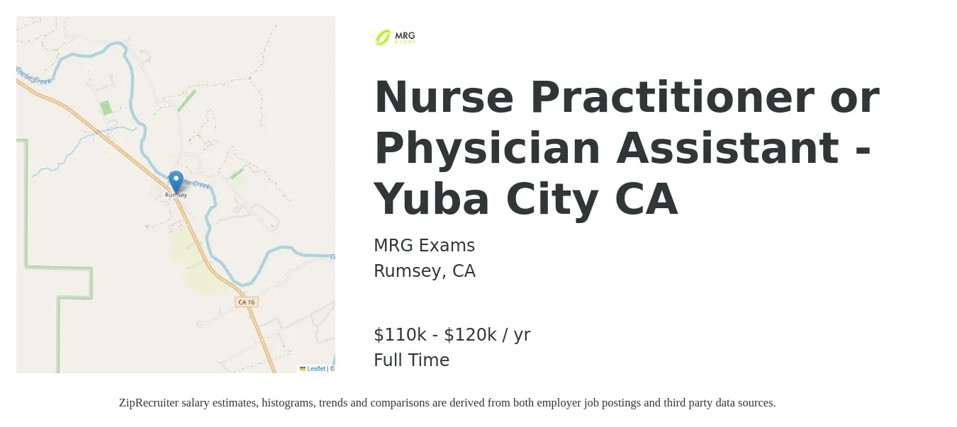 MRG Exams job posting for a Nurse Practitioner or Physician Assistant - Yuba City CA in Rumsey, CA with a salary of $110,000 to $120,000 Yearly with a map of Rumsey location.