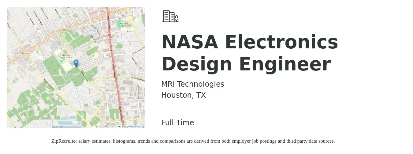 MRI Technologies job posting for a NASA Electronics Design Engineer in Houston, TX with a salary of $56,800 to $104,500 Yearly with a map of Houston location.
