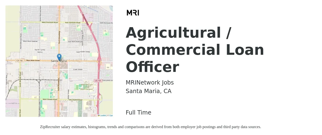 MRINetwork Jobs job posting for a Agricultural / Commercial Loan Officer in Santa Maria, CA with a salary of $69,200 to $86,600 Yearly with a map of Santa Maria location.