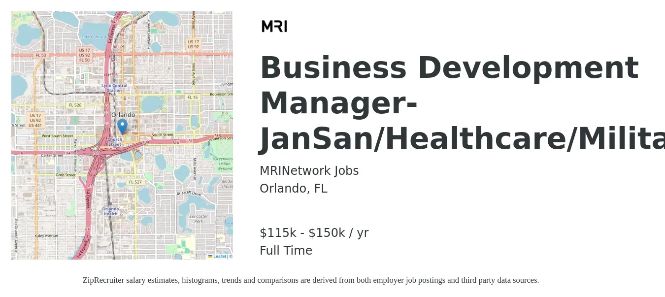 MRINetwork Jobs job posting for a Business Development Manager-JanSan/Healthcare/Military in Orlando, FL with a salary of $115,000 to $150,000 Yearly with a map of Orlando location.