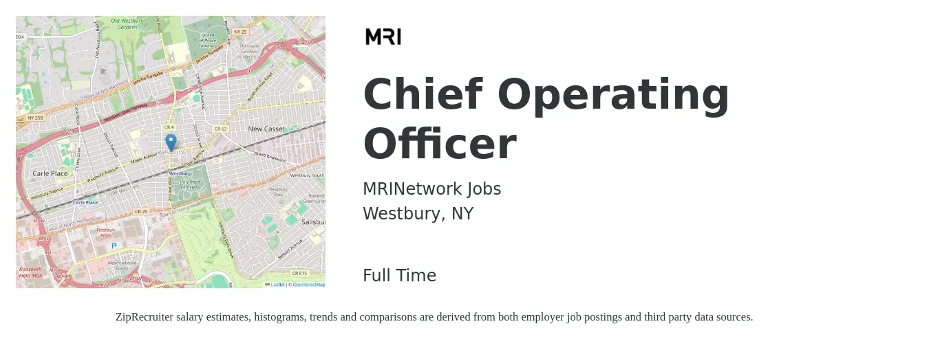 MRINetwork Jobs job posting for a Chief Operating Officer in Westbury, NY with a salary of $115,500 to $191,600 Yearly with a map of Westbury location.