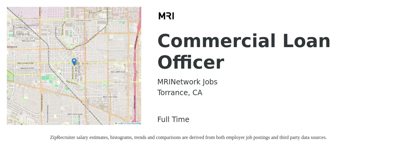 MRINetwork Jobs job posting for a Commercial Loan Officer in Torrance, CA with a salary of $83,500 to $121,700 Yearly with a map of Torrance location.