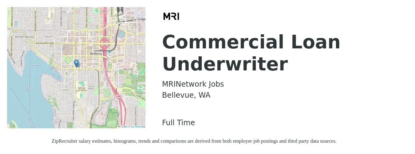MRINetwork Jobs job posting for a Commercial Loan Underwriter in Bellevue, WA with a salary of $74,100 to $108,900 Yearly with a map of Bellevue location.