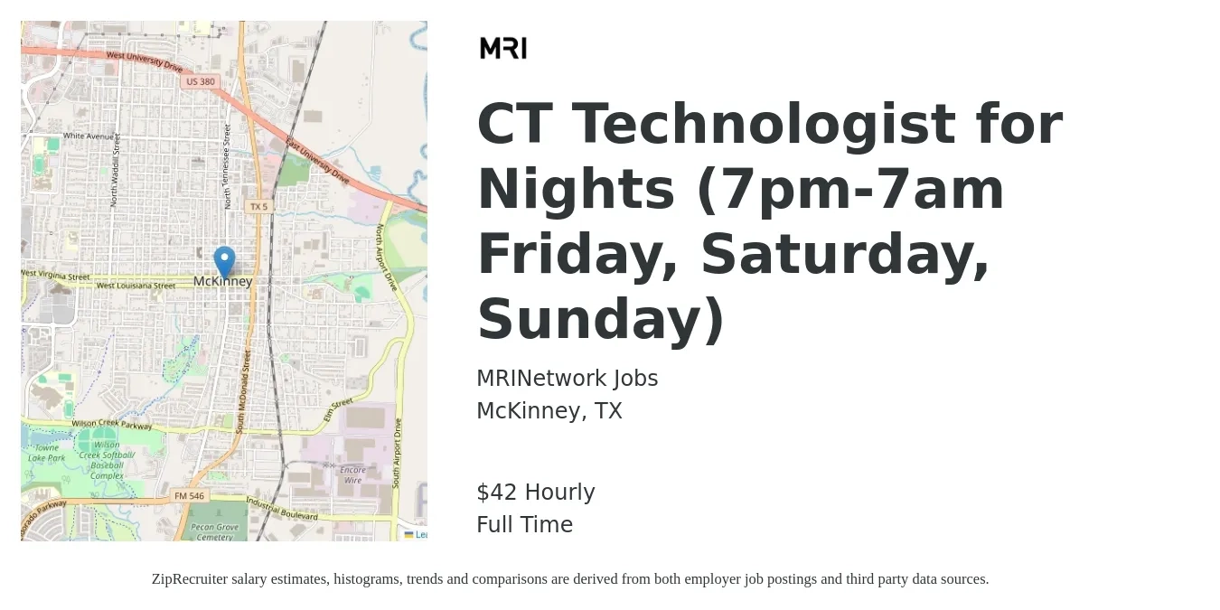 MRINetwork Jobs job posting for a CT Technologist for Nights (7pm-7am Friday, Saturday, Sunday) in McKinney, TX with a salary of $44 Hourly with a map of McKinney location.