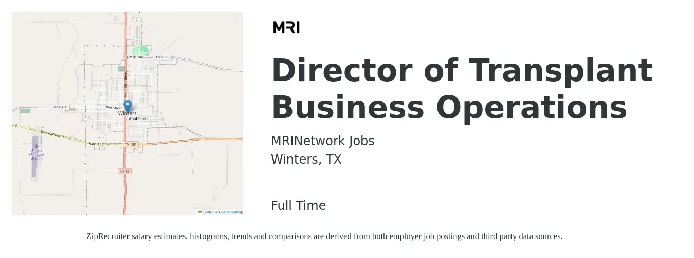 MRINetwork Jobs job posting for a Director of Transplant Business Operations in Winters, TX with a salary of $81,800 to $142,600 Yearly with a map of Winters location.