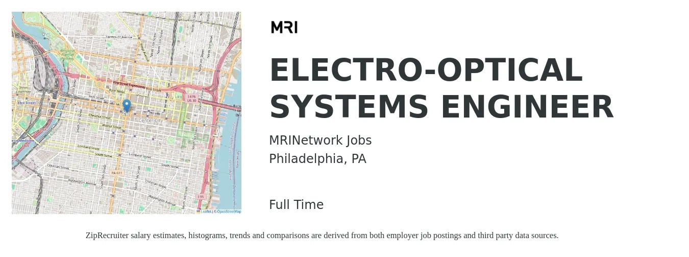 MRINetwork Jobs job posting for a ELECTRO-OPTICAL SYSTEMS ENGINEER in Philadelphia, PA with a salary of $67,900 to $99,900 Yearly with a map of Philadelphia location.