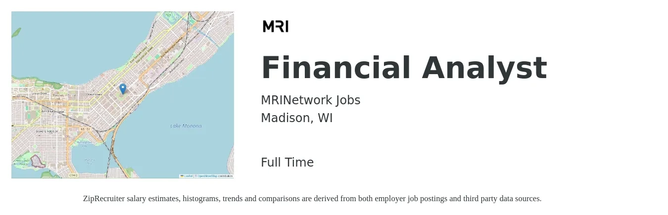 MRINetwork Jobs job posting for a Financial Analyst in Madison, WI with a salary of $70,500 to $111,400 Yearly with a map of Madison location.