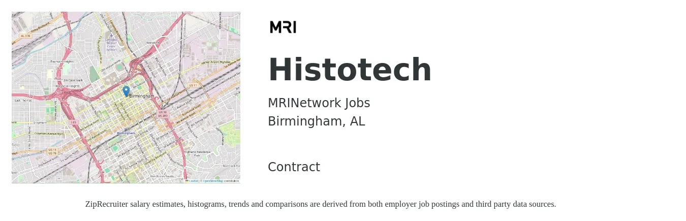 MRINetwork Jobs job posting for a Histotech in Birmingham, AL with a salary of $25 to $40 Hourly with a map of Birmingham location.