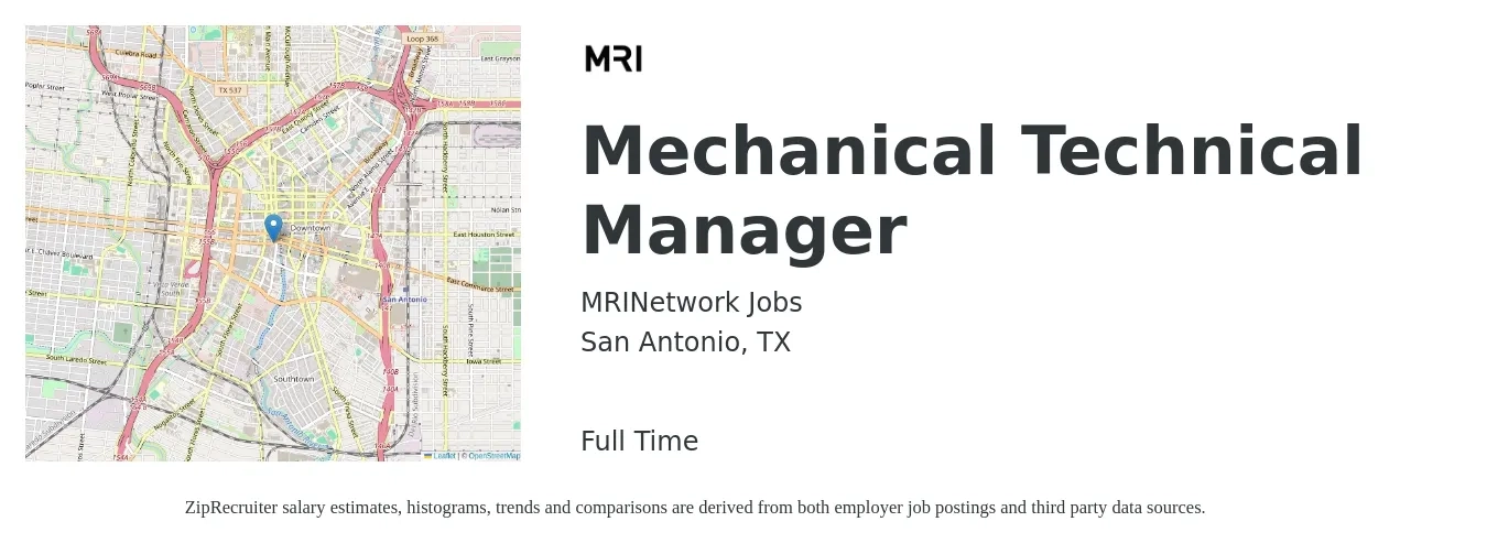 MRINetwork Jobs job posting for a Mechanical Technical Manager in San Antonio, TX with a salary of $64,900 to $107,300 Yearly with a map of San Antonio location.
