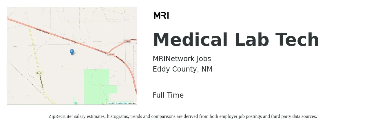 MRINetwork Jobs job posting for a Medical Lab Tech in Eddy County, NM with a salary of $980 to $2,010 Weekly with a map of Eddy County location.