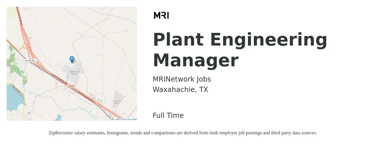 MRINetwork Jobs job posting for a Plant Engineering Manager in Waxahachie, TX with a salary of $107,500 to $136,800 Yearly with a map of Waxahachie location.