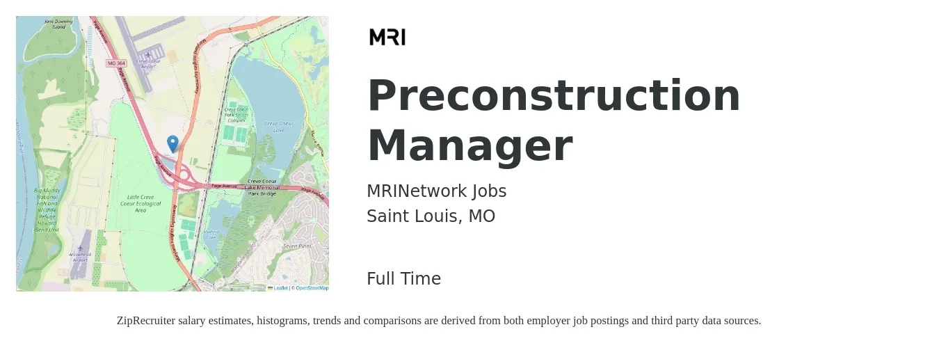 MRINetwork Jobs job posting for a Preconstruction Manager in Saint Louis, MO with a salary of $110,300 to $112,700 Yearly with a map of Saint Louis location.