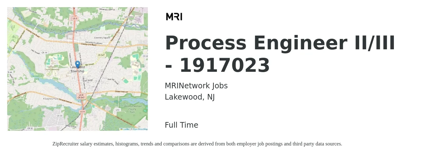 MRINetwork Jobs job posting for a Process Engineer II/III - 1917023 in Lakewood, NJ with a salary of $73,400 to $101,500 Yearly with a map of Lakewood location.