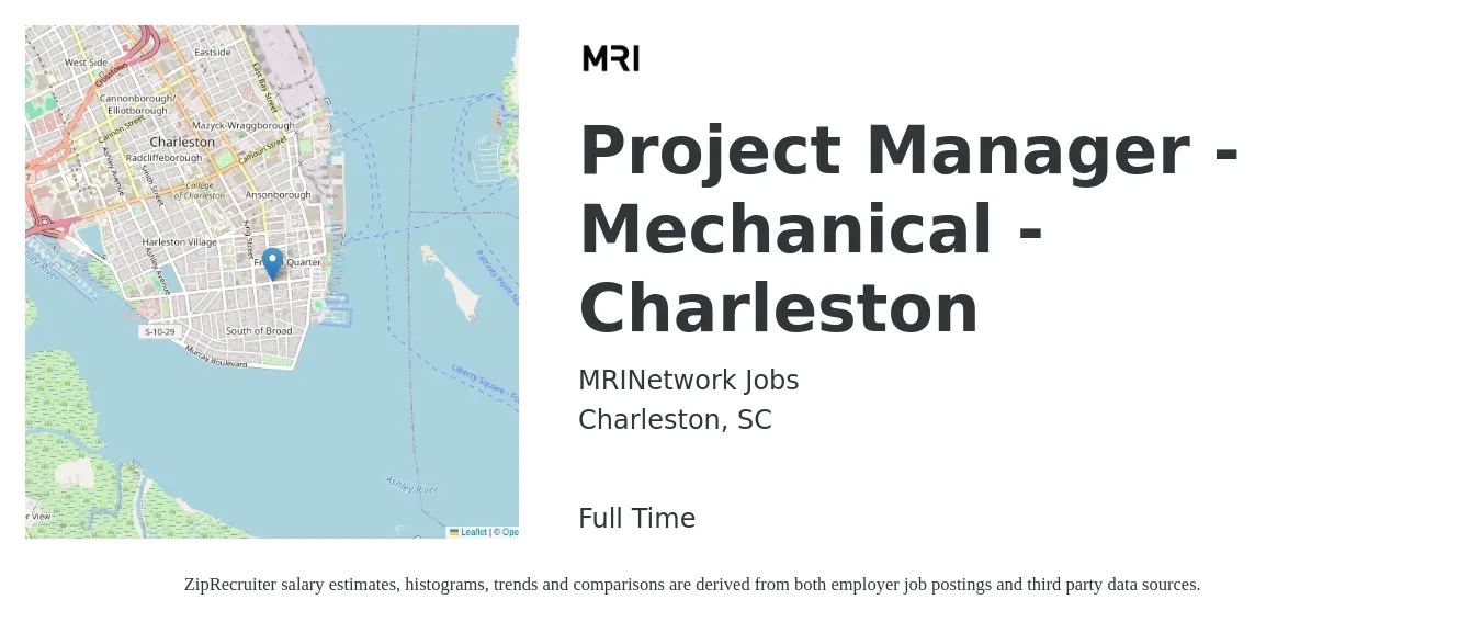 MRINetwork Jobs job posting for a Project Manager - Mechanical - Charleston in Charleston, SC with a salary of $84,700 to $114,600 Yearly with a map of Charleston location.