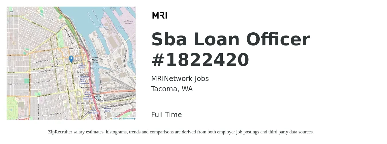 MRINetwork Jobs job posting for a Sba Loan Officer #1822420 in Tacoma, WA with a salary of $49,400 to $96,600 Yearly with a map of Tacoma location.