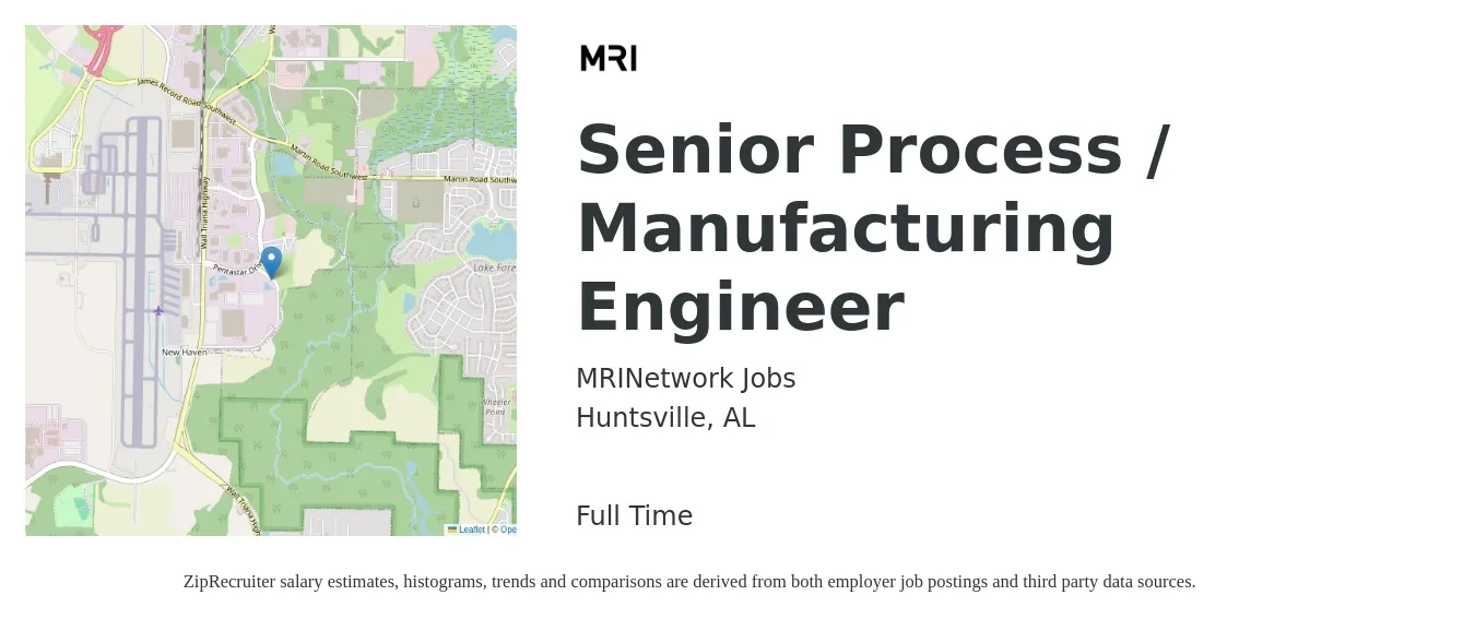 MRINetwork Jobs job posting for a Senior Process / Manufacturing Engineer in Huntsville, AL with a salary of $103,100 to $133,400 Yearly with a map of Huntsville location.