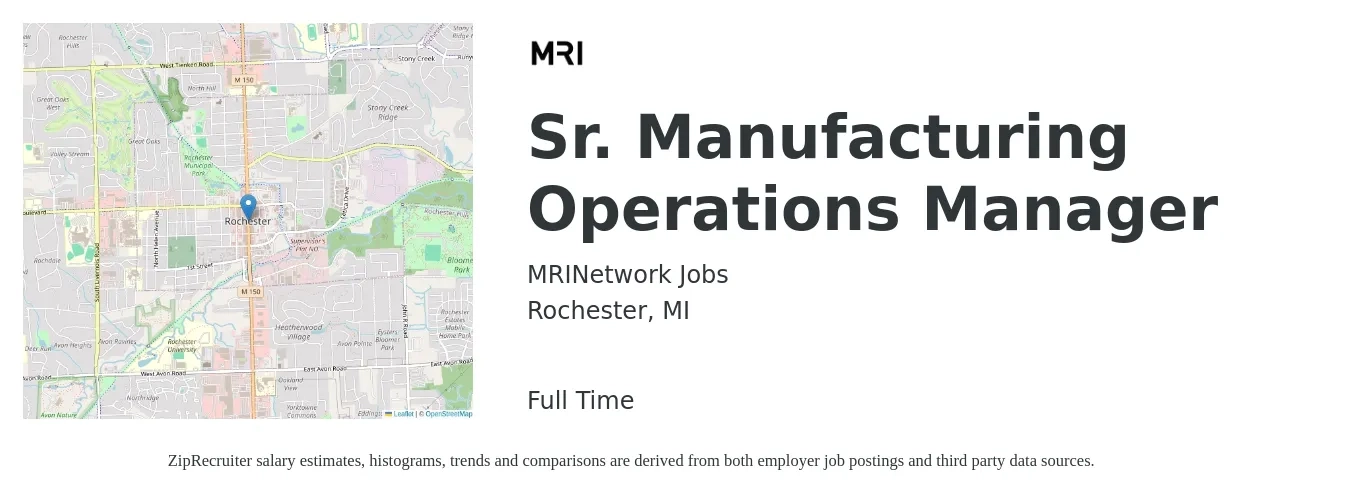 MRINetwork Jobs job posting for a Sr. Manufacturing Operations Manager in Rochester, MI with a salary of $67,200 to $111,800 Yearly with a map of Rochester location.
