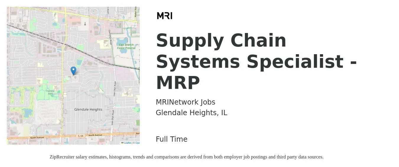 MRINetwork Jobs job posting for a Supply Chain Systems Specialist - MRP in Glendale Heights, IL with a salary of $26 to $41 Hourly with a map of Glendale Heights location.