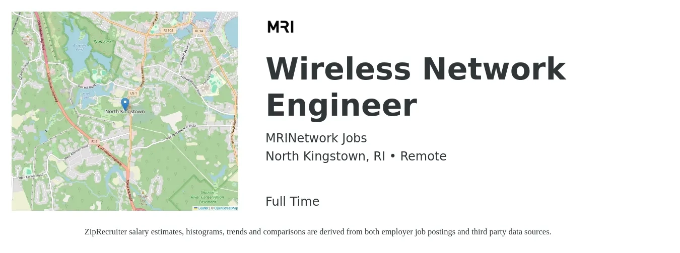 MRINetwork Jobs job posting for a Wireless Network Engineer in North Kingstown, RI with a salary of $41 to $62 Hourly with a map of North Kingstown location.