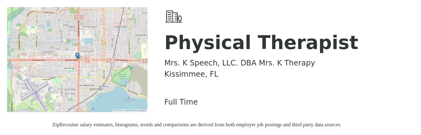 Mrs. K Speech, LLC. DBA Mrs. K Therapy job posting for a Physical Therapist in Kissimmee, FL with a salary of $50 to $60 Hourly with a map of Kissimmee location.