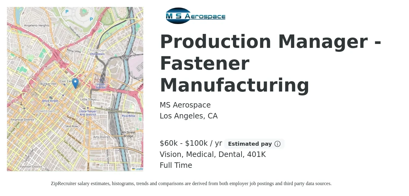 MS Aerospace job posting for a Production Manager - Fastener Manufacturing in Los Angeles, CA with a salary of $60,000 to $100,000 Yearly and benefits including 401k, dental, medical, and vision with a map of Los Angeles location.