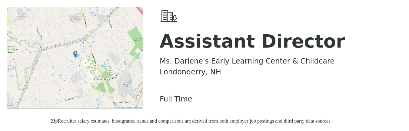 Ms. Darlene's Early Learning Center & Childcare job posting for a Assistant Director in Londonderry, NH with a salary of $39,300 to $51,300 Yearly with a map of Londonderry location.