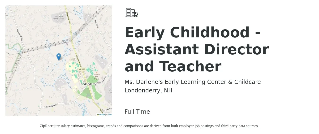 Ms. Darlene's Early Learning Center & Childcare job posting for a Early Childhood - Assistant Director and Teacher in Londonderry, NH with a salary of $14 to $18 Hourly with a map of Londonderry location.