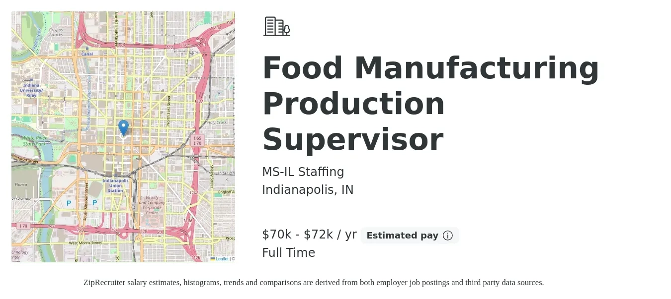 MS-IL Staffing job posting for a Food Manufacturing Production Supervisor in Indianapolis, IN with a salary of $70,000 to $72,000 Yearly with a map of Indianapolis location.