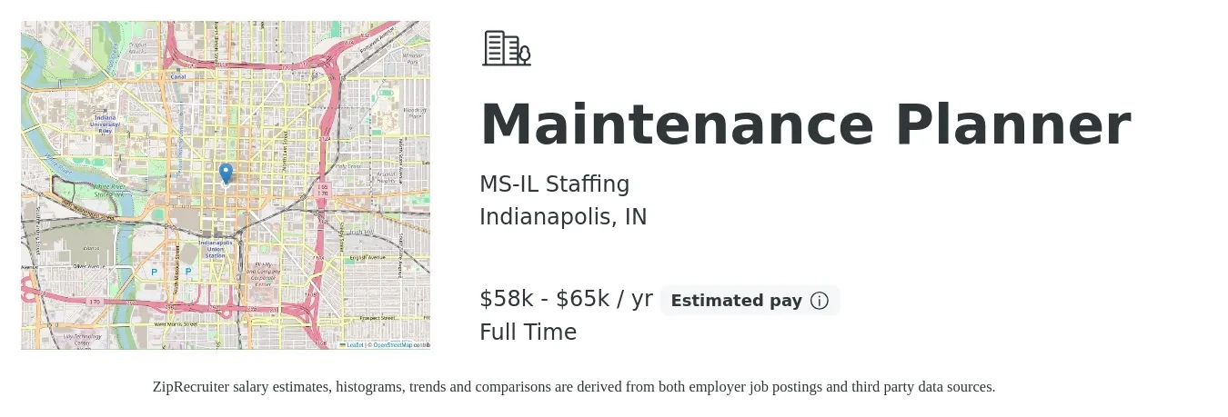 MS-IL Staffing job posting for a Maintenance Planner in Indianapolis, IN with a salary of $58,000 to $65,000 Yearly with a map of Indianapolis location.