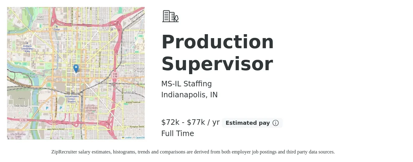 MS-IL Staffing job posting for a Production Supervisor in Indianapolis, IN with a salary of $72,000 to $77,000 Yearly with a map of Indianapolis location.
