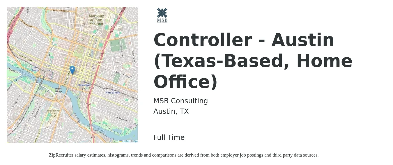 MSB Consulting job posting for a Controller - Austin (Texas-Based, Home Office) in Austin, TX with a salary of $75,000 to $110,000 Yearly with a map of Austin location.