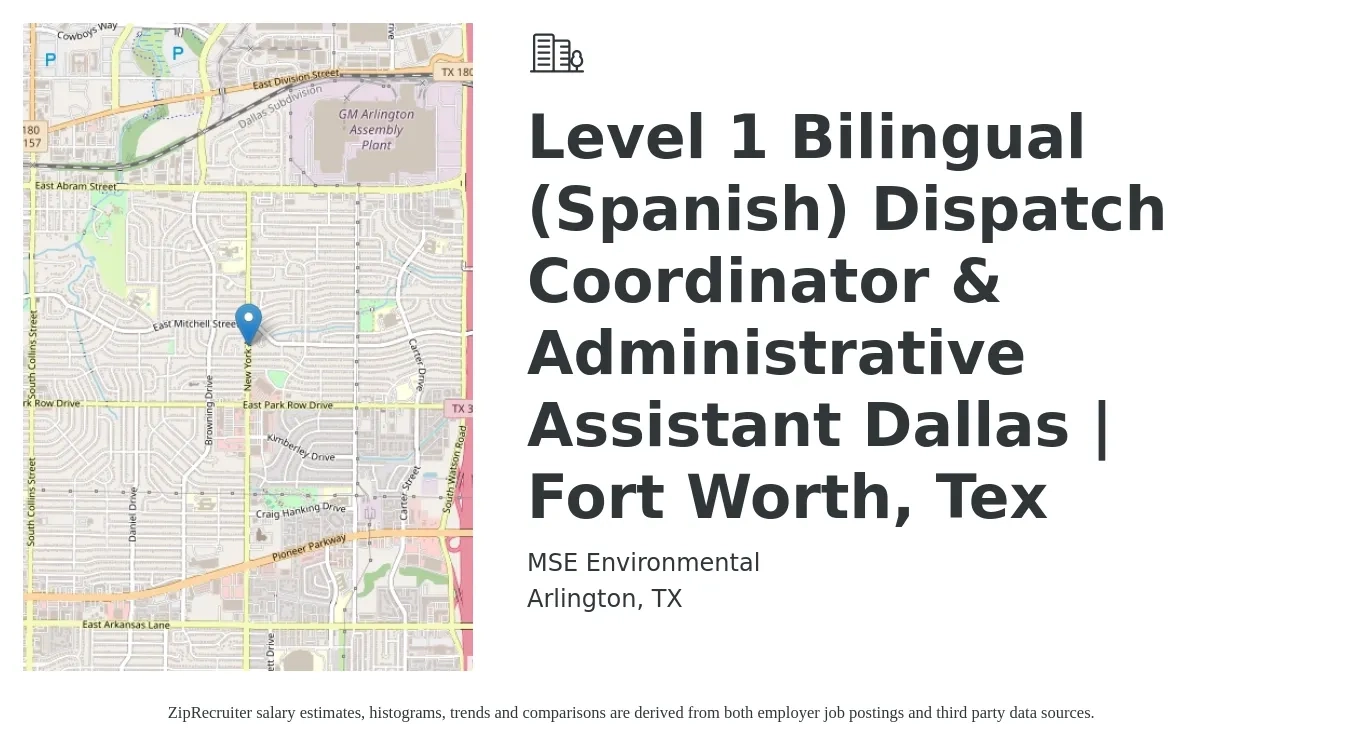 MSE Environmental job posting for a Level 1 Bilingual (Spanish) Dispatch Coordinator & Administrative Assistant Dallas | Fort Worth, Tex in Arlington, TX with a salary of $41,600 to $52,000 Yearly with a map of Arlington location.