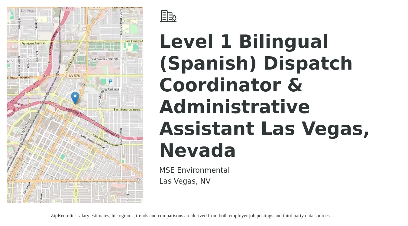MSE Environmental job posting for a Level 1 Bilingual (Spanish) Dispatch Coordinator & Administrative Assistant Las Vegas, Nevada in Las Vegas, NV with a salary of $20 to $25 Hourly with a map of Las Vegas location.